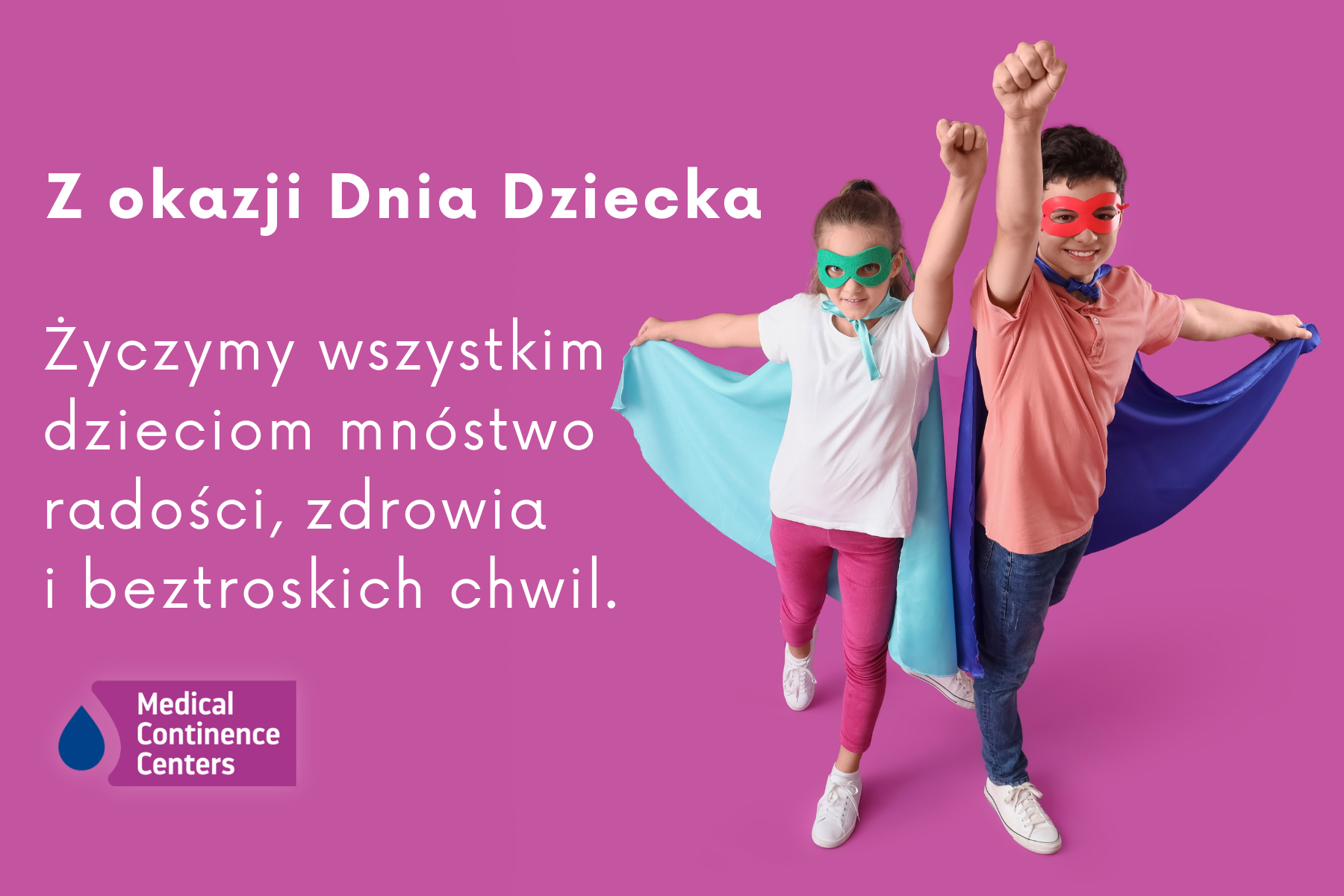 Z okazji Dnia Dziecka – serdeczne życzenia od MCC